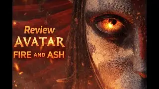 Review AVATAR: FIRE AND ASH