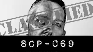 SCP-069 - Second Chance