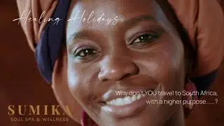 SUMIKA SOUL SPA - HEALING HOLIDAYS: DOINA'S JOURNEY