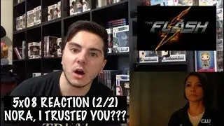THE FLASH - 5x08 'THE PAST IS PROLOGUE' REACTION (2/2)