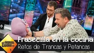Alberto Chicote, protagonista del complicado reto de Trancas y Petancas - El Hormiguero 3.0