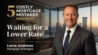❌ Mortgage Mistake #1 in 2026: Waiting for a Lower Rate