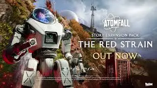 Atomfall - The Red Strain Story Expansion Pack LaunchTrailer | PS5 & PS4 Games