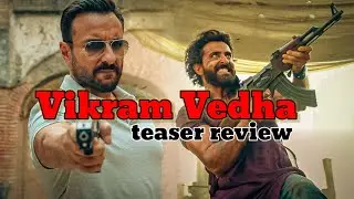 Vikram Vedha Teaser Review