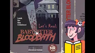 Let's Read: Babysitter Bloodbath (A Puppet Combo game novelization)