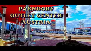 PARNDORF OUTLET CENTAR AUSTRIJA STYLE 2023 walking tour #parndorf #austria #outlet 