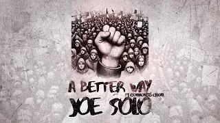 Joe Solo ft Commoners Choir-  A Better Way