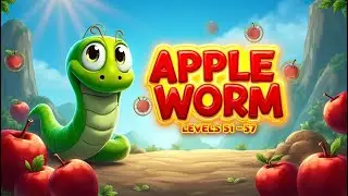 Apple worm 51 52 53 54 55 56 57 LeVeLs