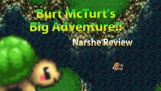 BC2023: Burt McTurt's Big Adventure!! - NARSHE REVIEW