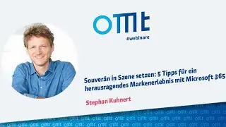 Webinar: 5 Tipps f&uuml;r ein herausragendes Markenerlebnis mit Microsoft 365