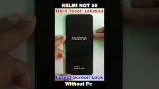 How to Unlock Realme Note 50 Phone if Forgot Password ✅ How to Unlock Realme Note 50 Factory Reset ✅