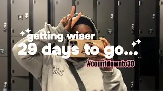 a journey of self-discovery #countdownto30