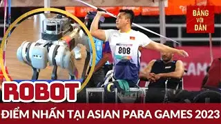Tin tức quốc tế: Ch&oacute; Robot dẫn đường tại Asian Para Games 2023 | Đảng với D&acirc;n
