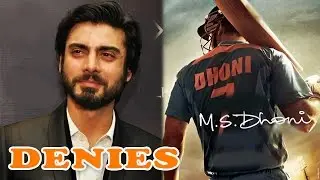 Fawad Khan Says No to MS Dhoni's Biopic | Bollywood News