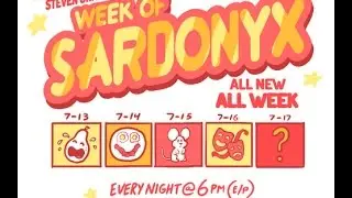 Steven Universe- Historical Friction**Week of Sardonyx (review, discussion)