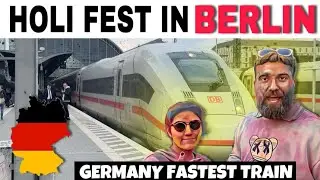 Germany fastest Train and First holi fest in Berlin🇩🇪 ||2025||