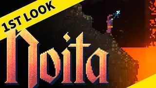 Noita - First Look At