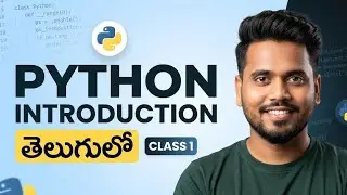 Python Programming Full Course in Telugu &ndash; Class 1