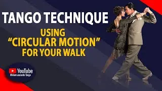 TANGO TECHNIQUE:  