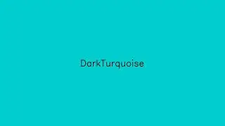1 hour DarkTurquoise color relaxing screensaver   in 4K resolution   with color name