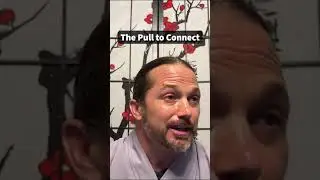 The Pull to Connect | THE ZEN ART CENTER | MIND LIGHT WAY