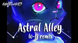 Night in the Woods - Astral Alley (lo-fi hip-hop) || KaatuWaves