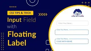 Input Field with Floating Label Using Pure CSS | CSS Tutorial | 