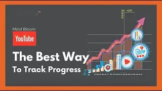 The Best Way to Track Progress