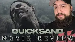 Quicksand (2023) - Movie Review