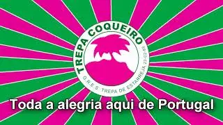 Trepa Coqueiro ( Estarreja ) - Samba Enredo 2018