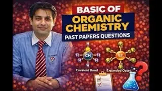 Basics of Organic Chemistry || Past Paper Questions