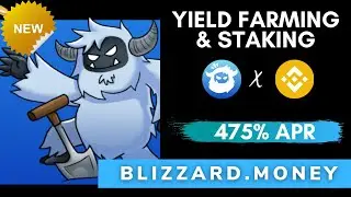 Earn 475% APR with BLIZZARD MONEY (Version 2). Passive income while you sleep (Read Description!)