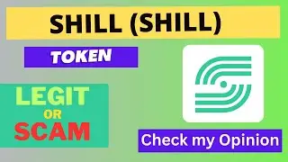 Is SHILL (SHILL) Token Legit or Scam ??