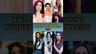 Who is the highest paid actress in bollywood in 2023 #bollywood #actress #shortvideo #top10