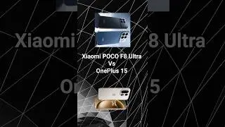 Xiaomi Poco F8 Ultra Vs OnePlus 15 #smartphone #trending