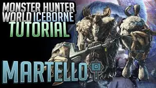 MHW ICEBORNE | TUTORIAL BASE : MARTELLO