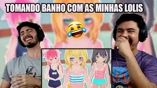 MUITO ERRADO! 😐🤣 REACT TOMANDO BANHO COM AS MINHAS LOLIS - Shinobu Project