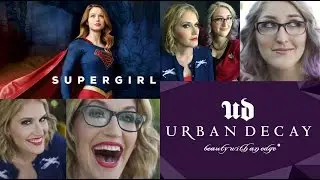 Supergirl Makeup Tutorial featuring Urban Decay & Ashley Troub