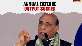 India&rsquo;s Annual Defence Production Hits Record High, Boosting Self-Reliance & Security | NewsX