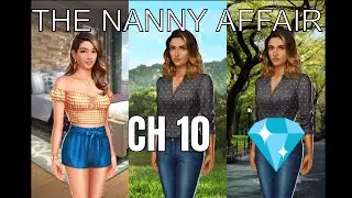 Choices: Stories You Play - The Nanny Affair Chapter 10 Diamonds Used