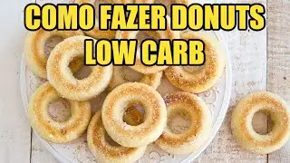 Como Fazer Donuts Low Carb F&aacute;cil