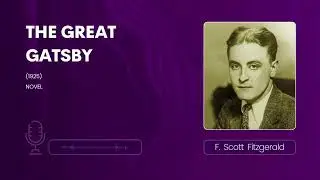 The Great Gatsby | Simple Summary & Meaning Explained | F. Scott Fitzgerald