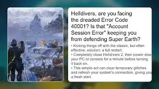 Что такое Helldivers 2? Исправление кода ошибки 40001 &mdash; Ошибка сеанса учётной записи