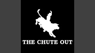 The Chute Out