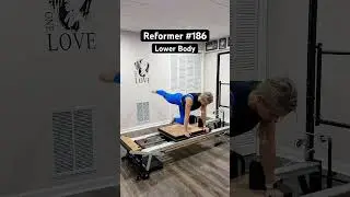 New Reformer #186: Lower Body Workout