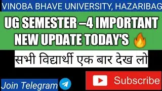 UG Semester 4 exam related new update today 🔥 Vinoba Bhave University, Hazaribag