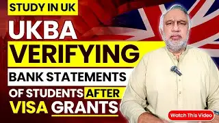 Study in UK from Pakistan | Fake Bank Statements for UK Study Visa | Breaking News