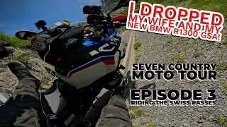 I Dropped My Wife AND My New BMW R1300 GSA!