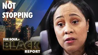 Georgia DA Investigating Rappers Receives Death Threats | FOX SOUL&rsquo;s Black Report