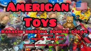December 28, 2025| Karachi Godam Se American Toys Wholesale 😍 | Shershah Sohrab godamBest Rates 2025